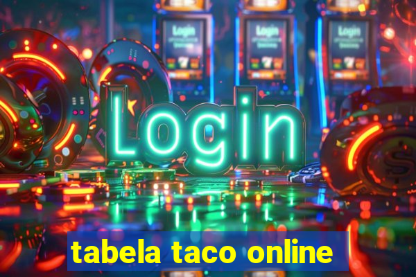 tabela taco online